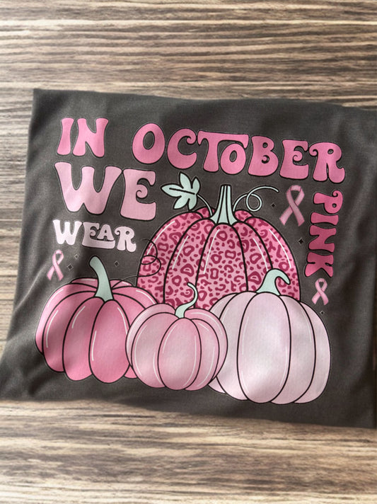 In October We Wear Pink Tee (multiples)