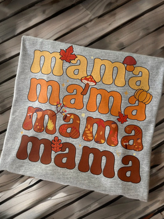 Fall Mama x4 Tee