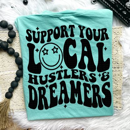 Hustlers & Dreamers Comfort Colors T-Shirt