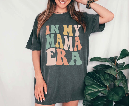 In My Mama Era Tee / Crewneck