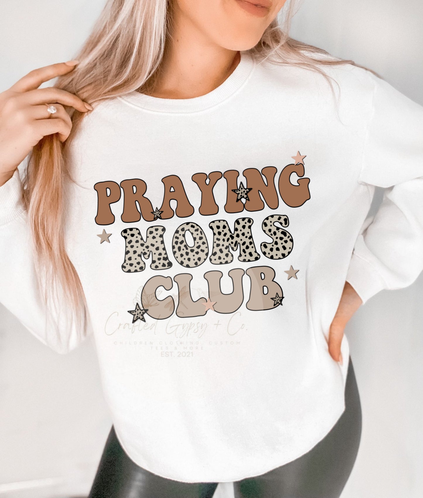 Praying Moms Club Crewneck / Tee