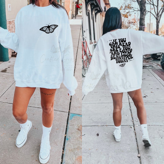 If You Can Read This Crewneck