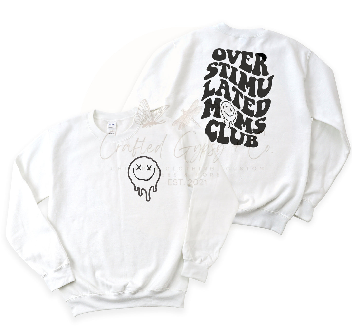 Overstimulated Moms Club Crewneck