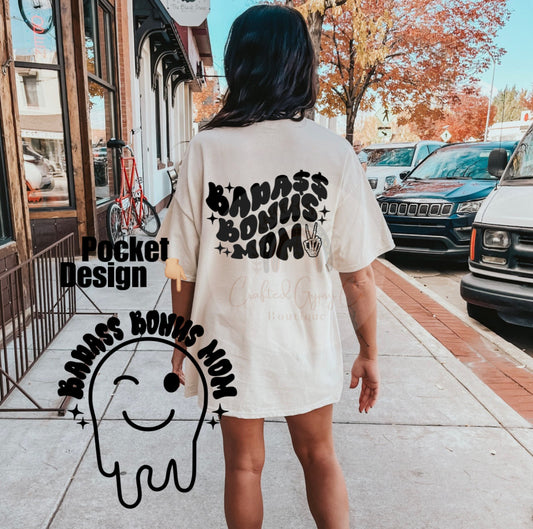 Bada$$ Bonus Mom Tee